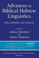Advances in Biblical Hebrew Linguistics di Adina Moshavi edito da Eisenbrauns