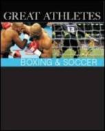 Boxing and Soccer edito da Salem Press