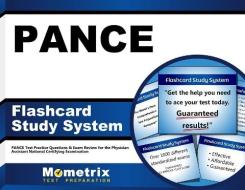 Pance Flashcard Study System: Pance Test Practice Questions and Exam Review for the Physician Assistant National Certifying Examination di Pance Exam Secrets Test Prep Team edito da Mometrix Media LLC