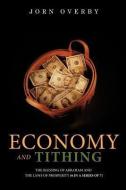 Economy and Tithing di Jorn Overby edito da XULON PR