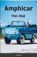 Amphicar 1961-1968 di Donald Narus edito da Lulu.com