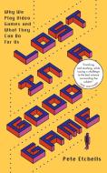 Lost in a Good Game di Pete Etchells edito da Icon Books Ltd