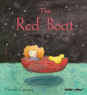The Red Boat di Hannah Cumming edito da Child's Play International Ltd