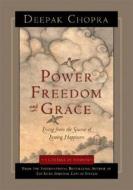 Power, Freedom And Grace di Deepak Chopra edito da Amber-allen Publishing,u.s.
