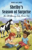 Shelby's Season of Surprise di Marty Kay Jones edito da Natalia Stepanova