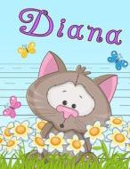 Diana: Personalized Book with Child's Name, Primary Writing Tablet for Kids, 65 Sheets of Practice Paper, 1 Ruling, Preschool di Black River Art edito da Createspace Independent Publishing Platform
