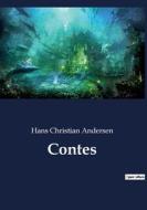 Contes di Hans Christian Andersen edito da Culturea