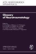Glossary of Neurotraumatology edito da Springer Vienna