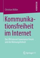 Kommunikationsfreiheit im Internet di Christian Möller edito da Springer-Verlag GmbH
