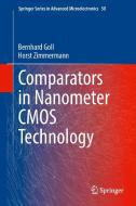 Comparators in Nanometer CMOS Technology di Bernhard Goll, Horst Zimmermann edito da Springer-Verlag GmbH