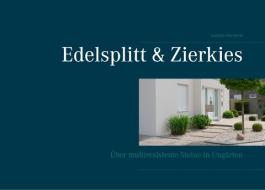 Edelsplitt & Zierkies di Isabella Renitente edito da Books on Demand