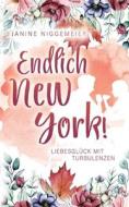 Endlich New York! di Janine Niggemeier edito da Books on Demand
