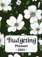 Budgeting Planner 2021 di Michael Green Press edito da Michael Green Press