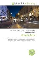 Honda Acty di #Miller,  Frederic P. Vandome,  Agnes F. Mcbrewster,  John edito da Vdm Publishing House