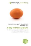Body Without Organs edito da Alphascript Publishing