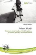 Adam Worth edito da Culp Press
