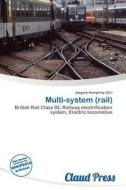 Multi-system (rail) edito da Claud Press