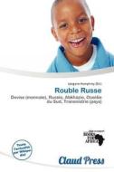 Rouble Russe edito da Claud Press