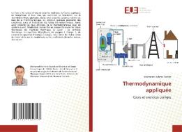 Thermodynamique appliquée di Mohamed Hichem Gazzah edito da Éditions universitaires européennes