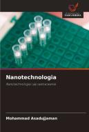 Nanotechnologia di Mohammad Asadujjaman edito da Wydawnictwo Nasza Wiedza