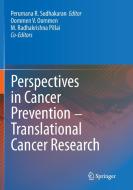 Perspectives in Cancer Prevention-Translational Cancer Research edito da Springer India