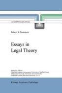 Essays in Legal Theory di Robert Summers edito da Springer Netherlands