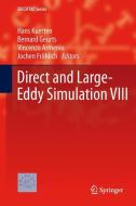 Direct and Large-Eddy Simulation VIII edito da Springer-Verlag GmbH
