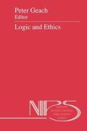 Logic and Ethics edito da Springer Netherlands