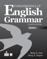 Fundamentals Of English Grammar Student Book Vol. B With Audio Cd And Workbook B Pack di Betty Schrampfer Azar, Stacy A. Hagen edito da Pearson Education (us)