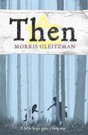 Then di Morris Gleitzman edito da Penguin Books Ltd
