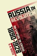 Russia in Revolution di S. A. Smith edito da Oxford University Press