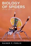 Biology of Spiders di Rainer Foelix edito da Oxford University Press Inc