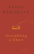 Assembling a Ghost di Peter Redgrove edito da Random House (UK)