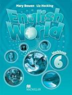 English World 6 Workbook di Liz Hocking, Mary Bowen edito da Macmillan Education