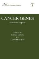 Cancer Genes: Functional Aspects di Pezcoller Symposium on Cancer Genes Func edito da Kluwer Academic Publishers