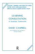 Learning Consultation di David Campbell edito da Taylor & Francis Ltd