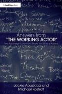 Answers from The Working Actor di Jackie Apodaca, Michael Kostroff edito da Taylor & Francis Ltd