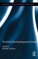 The End of the Developmental State? edito da ROUTLEDGE
