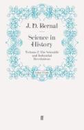 Science in History di J. D. Bernal edito da Faber and Faber ltd.