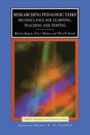 Researching Pedagogic Tasks di Martin Bygate, Peter Skehan, Merrill Swain edito da Taylor & Francis Ltd