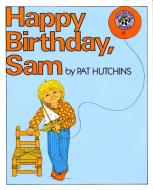 Happy Birthday, Sam di Pat Hutchins edito da HARPERCOLLINS