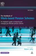Handbook of Work-Based Pension Schemes di Adam Jolly edito da Kogan Page