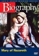 Biography: Mary of Nazareth edito da Lions Gate Home Entertainment