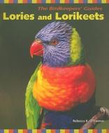 Lories and Lorikeets di Rebecca K. O'Connor edito da TFH Publications