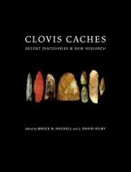 Clovis Caches edito da University of New Mexico Press