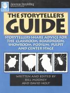 Storyteller's Guide di Bill Mooney, David Holt edito da AUGUST HOUSE PUB INC