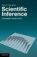 Scientific Inference di Simon Vaughan edito da Cambridge University Press