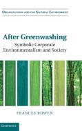 After Greenwashing di Frances Bowen edito da Cambridge University Press