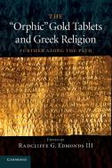 The 'Orphic' Gold Tablets and Greek Religion edito da Cambridge University Press