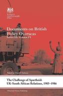 The Challenge of Apartheid: UK-South African Relations, 1985-1986 edito da Taylor & Francis Ltd